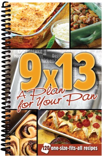 Imagen de archivo de 9x13 : A Plan for Your Pan a la venta por Better World Books