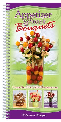 Beispielbild fr Delicious Designs, Appetizer and Snack Bouquets : Create your own Gifts and Centerpieces zum Verkauf von Better World Books