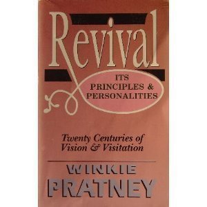 Stock image for Revival: Its Principles and Personalities for sale by ThriftBooks-Atlanta
