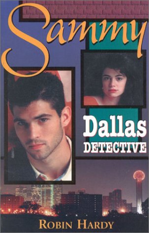 9781563841347: Sammy: Dallas Detective
