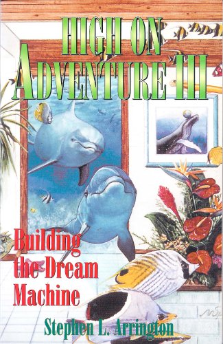 Beispielbild fr Building the Dream Machine (High on Adventure Series , No 3) zum Verkauf von Idaho Youth Ranch Books