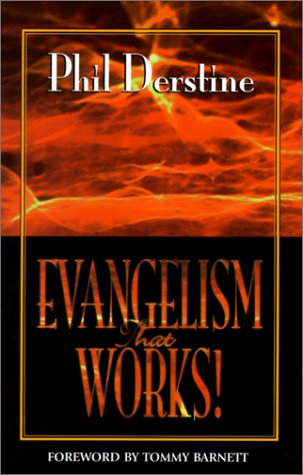 Beispielbild fr Evangelism That Works: A �How To� Manual on Unconventional Soul Winning zum Verkauf von Wonder Book