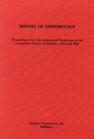 Beispielbild fr History of Epidemiology: Proceedings zum Verkauf von Phatpocket Limited