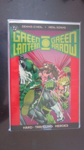 9781563890383: Green Lantern/Green Arrow: Hard-Traveling Heroes