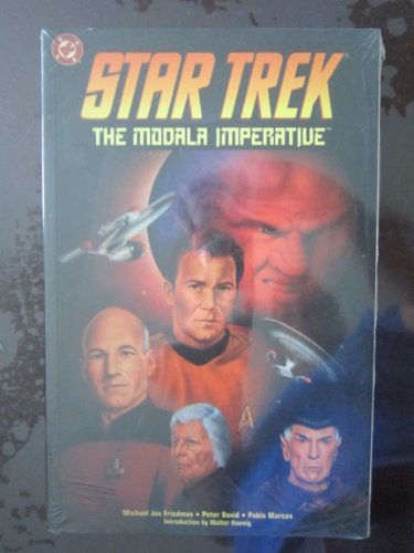 Imagen de archivo de Star Trek: The Modala Imperative [Paperback] Friedman, Michael Jan; David, Peter; Marcos, Pablo and Roddenberry, Gene a la venta por RUSH HOUR BUSINESS