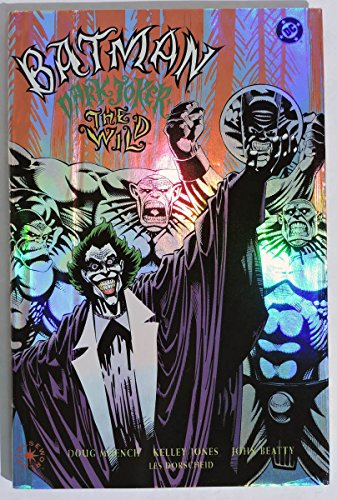 Beispielbild fr Batman: Dark Joker- The Wild zum Verkauf von Mojo Press Books