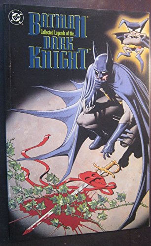 Batman: Collected Legends of the Dark Knight (9781563891472) by Robinson, James; Kane, Bob; Moore, John Francis; Grant, Alan