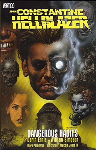 John Constantine, Hellblazer: Dangerous Habits (9781563891502) by Ennis, Garth