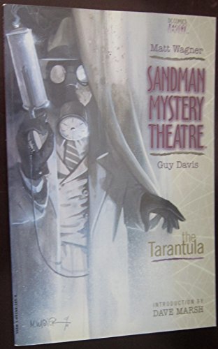 Beispielbild fr The Tarantula (Sandman Mystery Theater, Book 1) zum Verkauf von Half Price Books Inc.