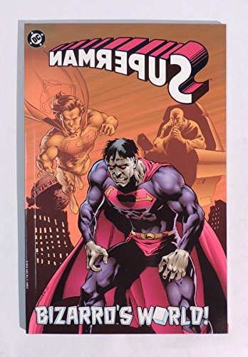 Beispielbild fr Superman: Bizarro's World (DC Comics) zum Verkauf von Ergodebooks