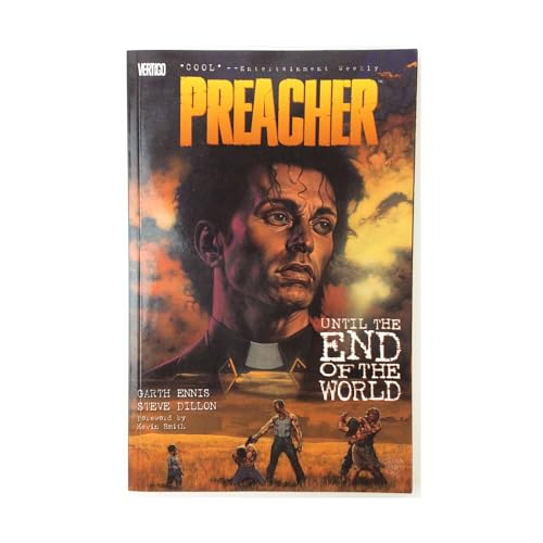 Beispielbild fr Preacher Vol 02: Until the End of the World zum Verkauf von ThriftBooks-Atlanta