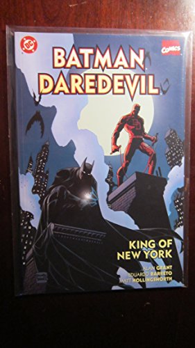 Batman, Daredevil: King of New York (9781563893834) by Grant, Alan; Barreto, Eduardo; Hollingsworth, Matt