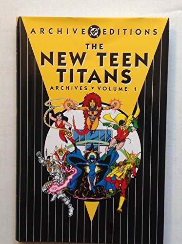 9781563894855: The New Teen Titans Archives 1