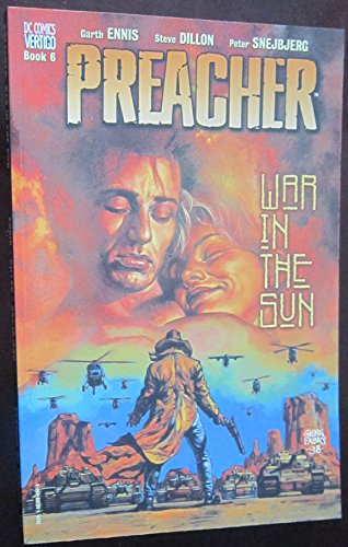 Imagen de archivo de Preacher VOL 06: War in the Sun a la venta por ZBK Books