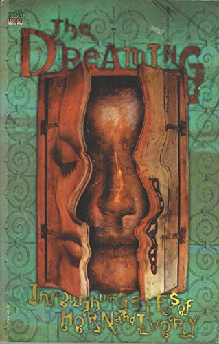 Beispielbild fr Dreaming: Through the Gates of Horn & Ivory zum Verkauf von Books Unplugged