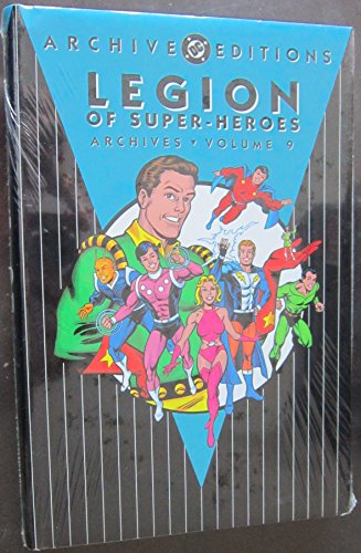 Beispielbild fr Legion of Super-Heroes - Archives, Volume 9 (Archive Editions (Graphic Novels)) zum Verkauf von HPB Inc.