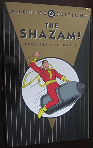 9781563895210: The Shazam! Archives 2: Archive Editions