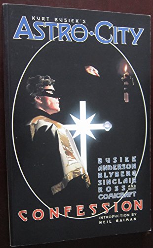 Stock image for Kurt Busiek's Astro City: Confession for sale by Books for Life