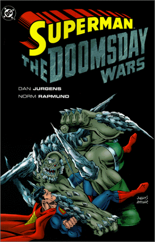 Imagen de archivo de Superman: The Doomsday Wars a la venta por Goodwill Books