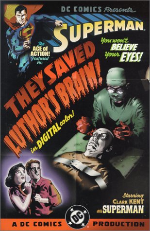 Beispielbild fr Superman: They Saved Luthor's Brain zum Verkauf von Kimmies Collection