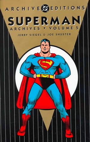 Beispielbild fr Superman Archives, Vol. 5 (DC Archive Editions) zum Verkauf von Ergodebooks