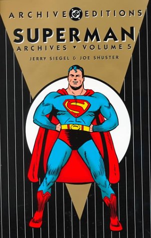 Superman Archives, Volume 5 (Archive Editions)