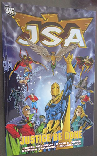 Beispielbild fr Justice Be Done (JSA: Justice Society of America, Book 1) zum Verkauf von Robinson Street Books, IOBA