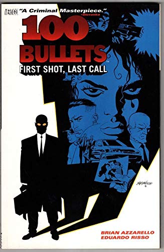 Beispielbild fr 100 Bullets Vol. 1: First Shot, Last Call zum Verkauf von Books From California