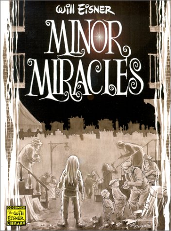 Beispielbild fr Minor Miracles: Long Ago and Once upon a Time Back When Uncles Were Heroic, Cousins Were Clever, and Miracles Happened on Every Block zum Verkauf von Wonder Book