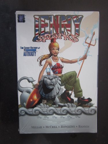 Jenny Sparks: The Secret History of the Authority (9781563897696) by Mark Millar