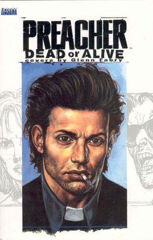 9781563898488: Preacher Dead Or Alive The Collected Covers SC