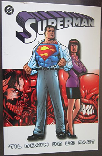 Beispielbild fr Superman: 'Til Death Do Us Part zum Verkauf von HPB-Ruby