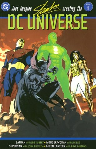 Imagen de archivo de Just Imagine Stan Lee Creating the DC Universe - Book 01 a la venta por HPB Inc.