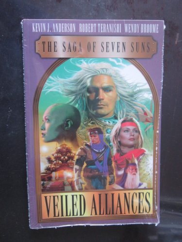 Imagen de archivo de The Saga of Seven Suns: Veiled Alliances a la venta por Revaluation Books