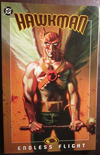 Stock image for HAWKMAN: ENDLESS FLIGHT for sale by TARPAULIN BOOKS AND COMICS