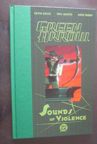 Imagen de archivo de Green Arrow: Sounds of Violence a la venta por Irish Booksellers