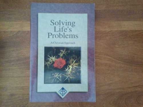 Stock image for Solving Life's Problems - A Christian Approach Edition: second for sale by medimops