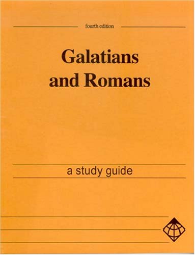 Imagen de archivo de Galatians and Romans a study guide a la venta por SniderBooks