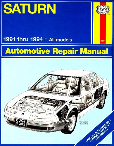 Stock image for Saturn Automotive Repair Manual/1991 Thru 1994 All Models for sale by HPB-Diamond