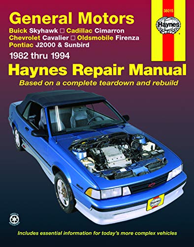 9781563921216: General Motors Buick Skyhawk, Cadillac Cimarron, Chevrolet Cavalier, Oldsmobile Firenza & Pontiac J-2000 & Sunbird (82 - 94): Buick Skyhawk, Cadillac ... & Sunbird (1982 thru 1994) (Haynes Manuals)