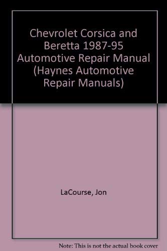 Beispielbild fr Chevrolet Corsica & Beretta Automotive Repair Manual zum Verkauf von Sessions Book Sales