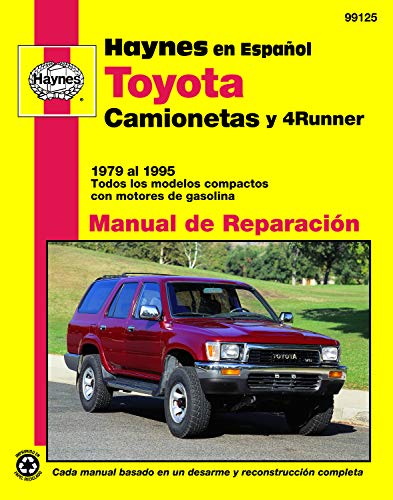 Toyota Camionetas y 4 Runner, '79'95 (Spanish) (Haynes Manuals) (9781563921599) by Haynes