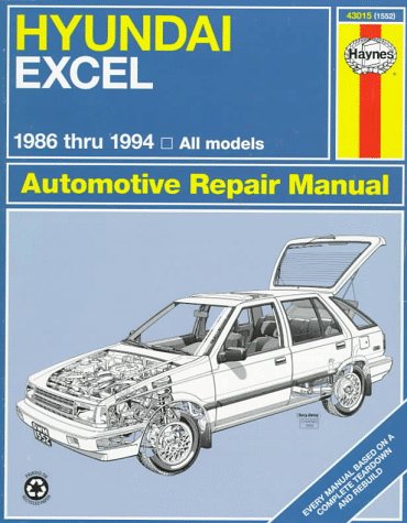 Imagen de archivo de Hyundai Excel 1986-1994: Automotive Repair Manual (Hayne's Automotive Repair Manual) a la venta por HPB-Diamond