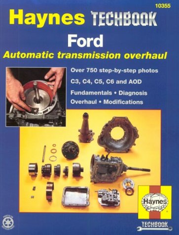 Beispielbild fr The Haynes Ford Automatic Transmission Overhaul Manual (Techbook Series) zum Verkauf von A Squared Books (Don Dewhirst)