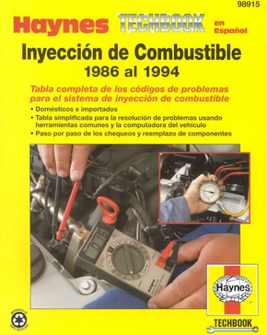 Stock image for Manual Haynes De Diagnostico De Inyeccion De Combustible (Spanish Edit for sale by Hawking Books