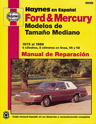 Ford/Mercury mid-size Models '75'86 (Spanish) (Haynes Manuals) (9781563921827) by Haynes
