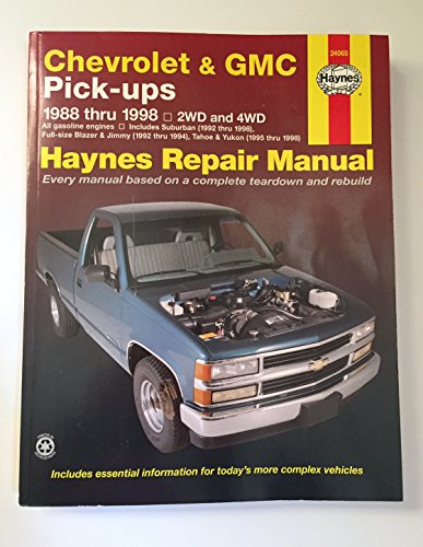 Stock image for Chevrolet & GMC Pick-ups Automotive Repair Manual: Models Covered: Chevrolet and GMC Pick-Ups, 1988-1998; Suburban, Blazer, Jimmy, Tahoe, and Yukon, 1992-1998 for sale by HPB-Red