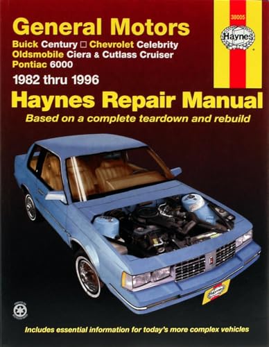 Stock image for General Motors A-Cars Automotive Repair Manual : 1982-1996 Buick Century, Chevrolet Celebrity, Oldsmobile Ciera & Cutlass Cruiser, Pontiac 6000 for sale by RareNonFiction, IOBA