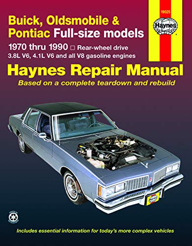Haynes Repair Manual - Buick, Oldsmobile & Pontiac Full-Size Models, 1970 thru 1990