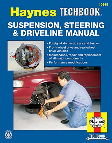9781563922930: Suspension, Steering And Driveline Manual (Haynes Manuals)
